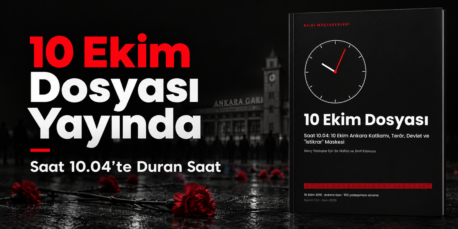 "10 Ekim Dosyası" Yayında