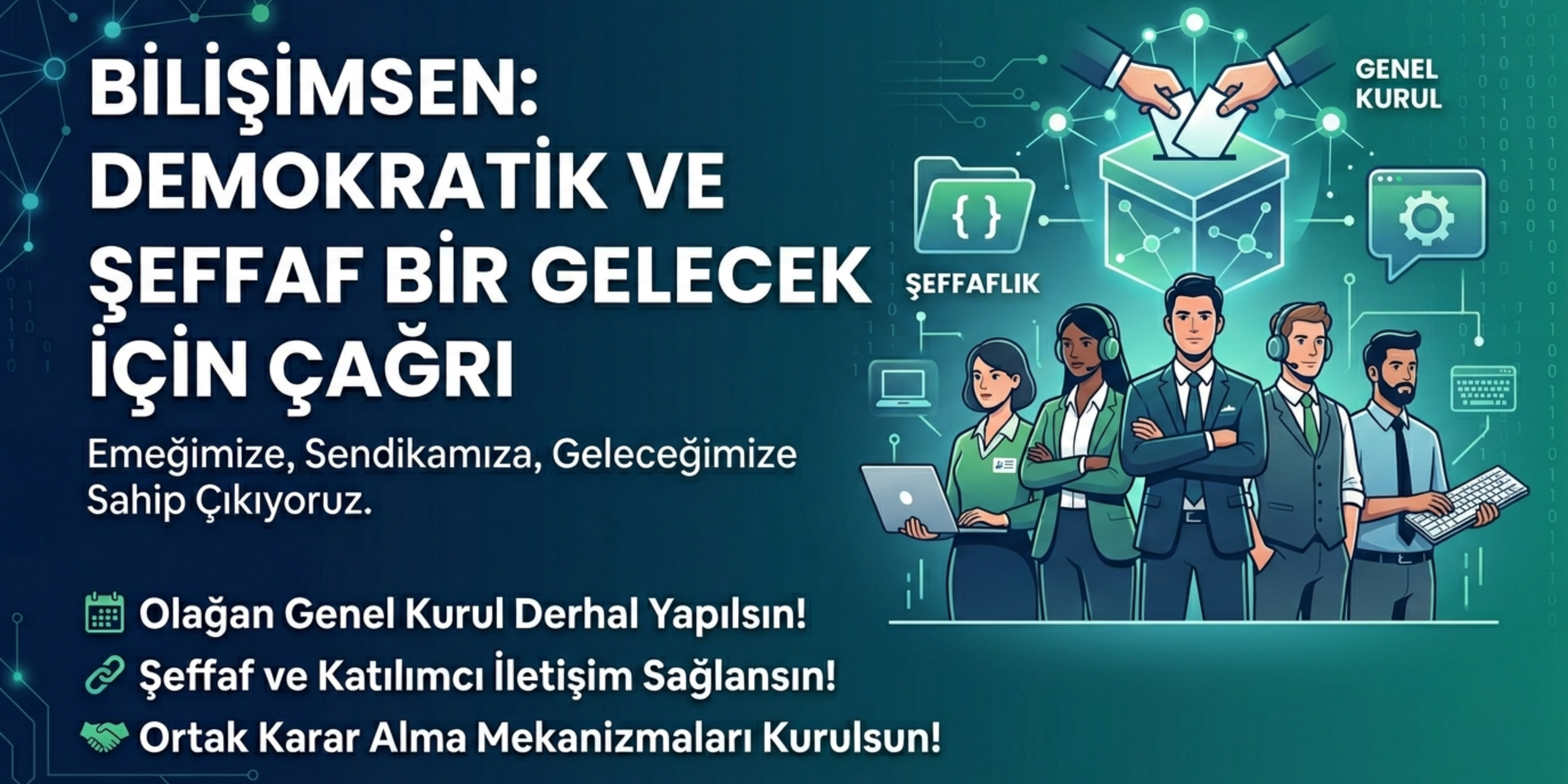 BilişimSen Üyelerine ve Kamuoyuna:  Sendikal Demokrasi ve Şeffaflık Çağrısı