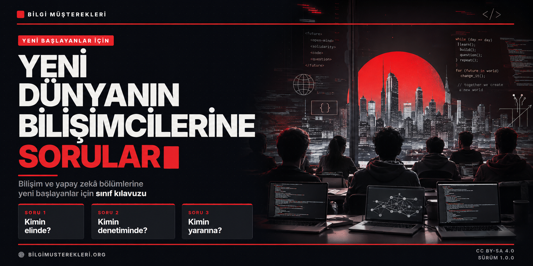 Yeni Dünyanın Bilişimcilerine Sorular
