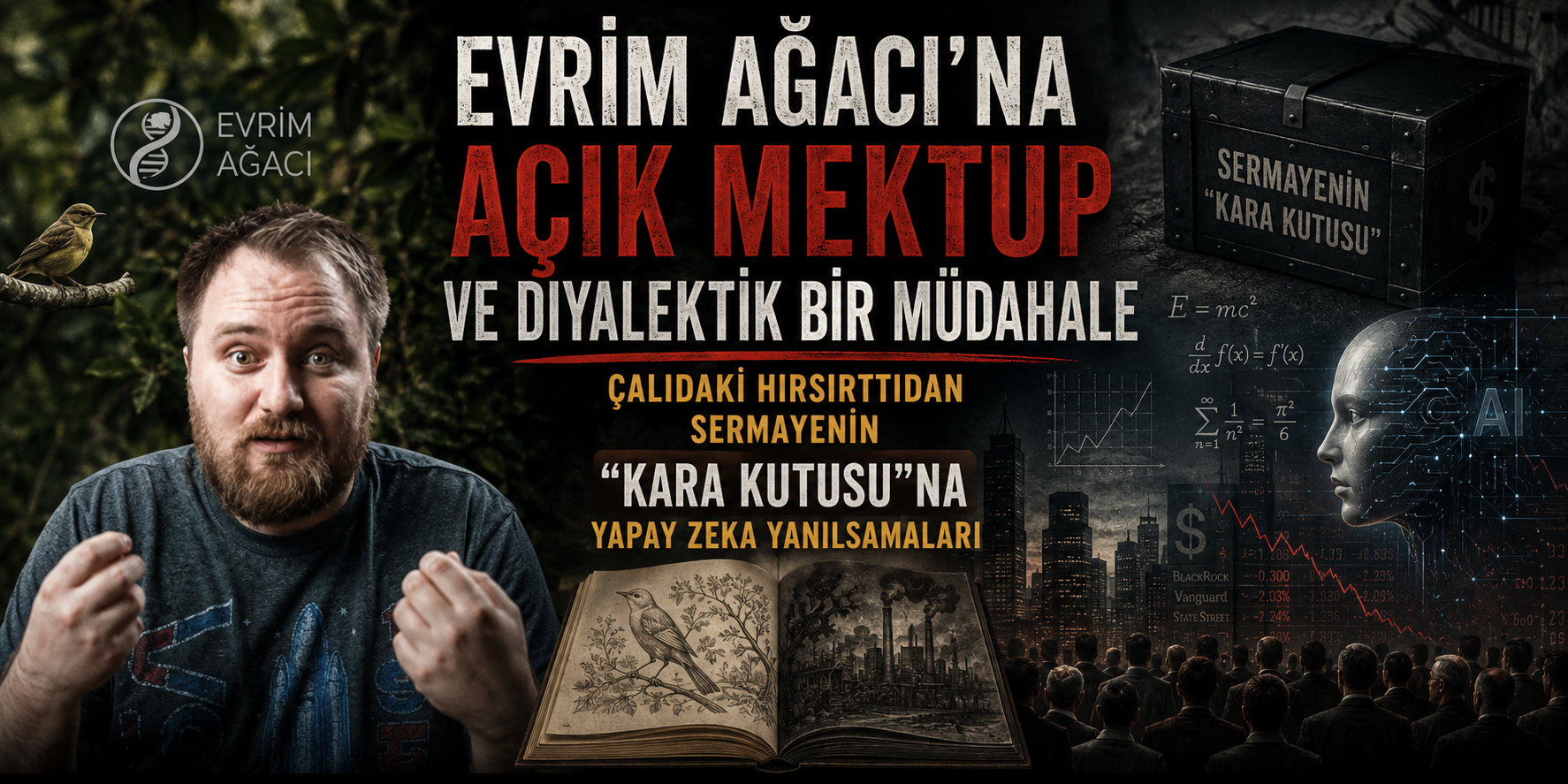 Evrim Ağacı’na Açık Mektup ve Diyalektik Bir Müdahale