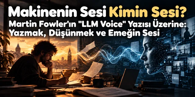 Makinenin Sesi Kimin Sesi?