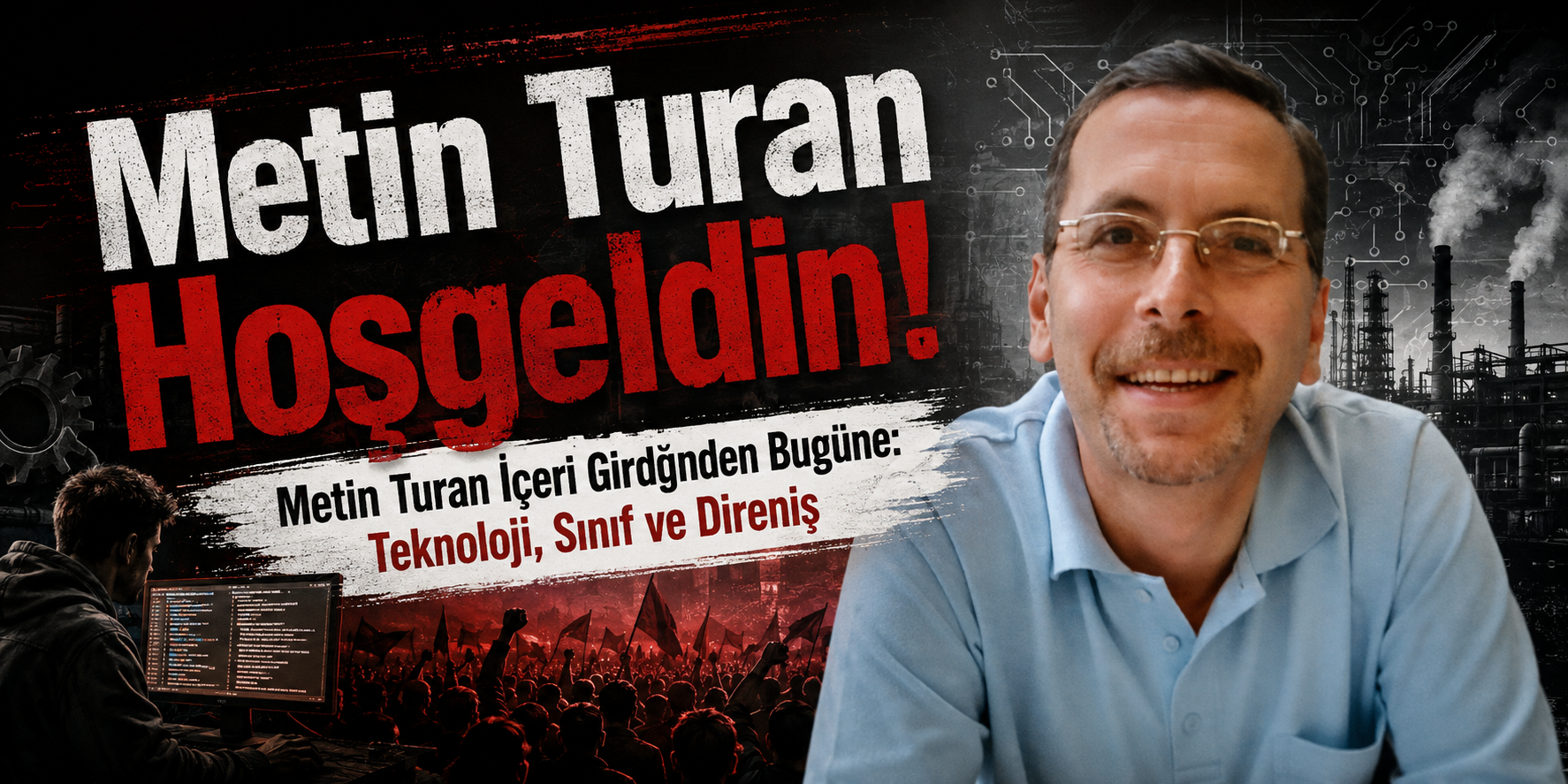 Metin Turan Hoş Geldin!