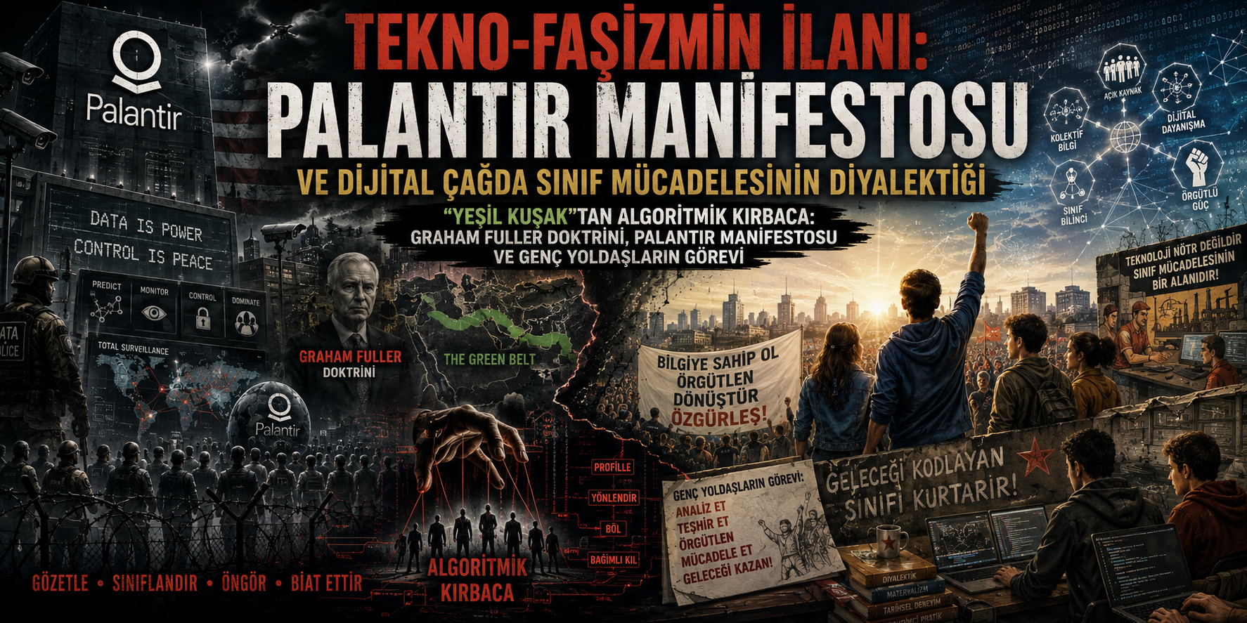 The Declaration of Techno-Fascism: The Palantir Manifesto and the Dialectic of Class Struggle in the Digital Age