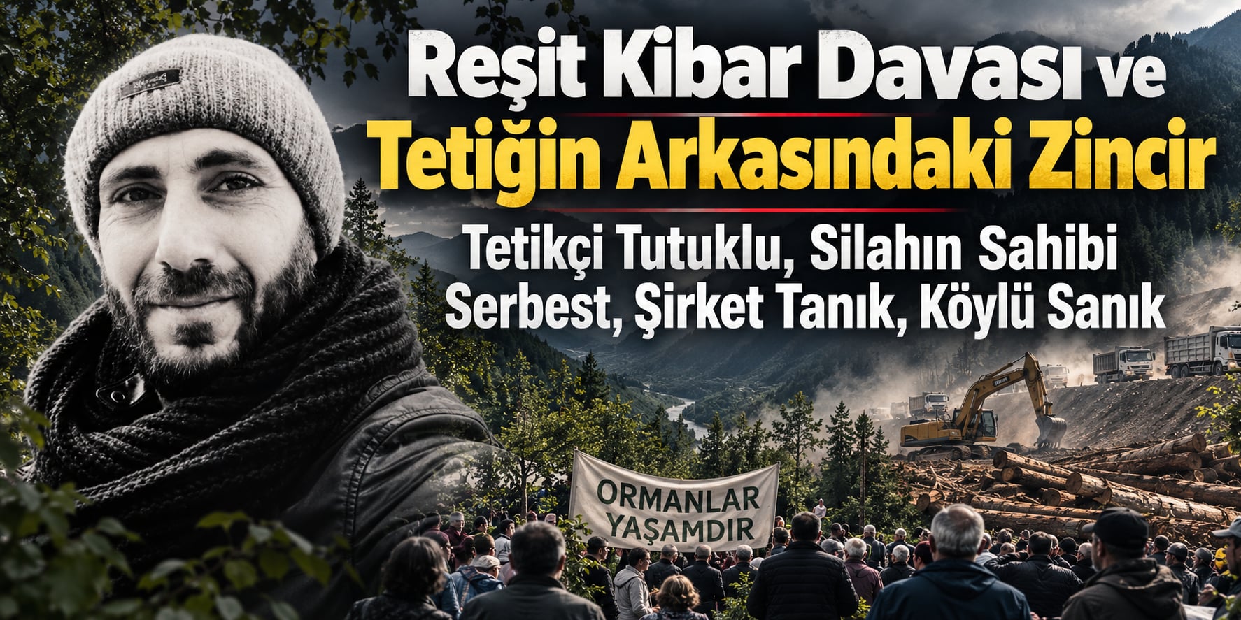 The Reşit Kibar Case and the Chain Behind the Trigger
