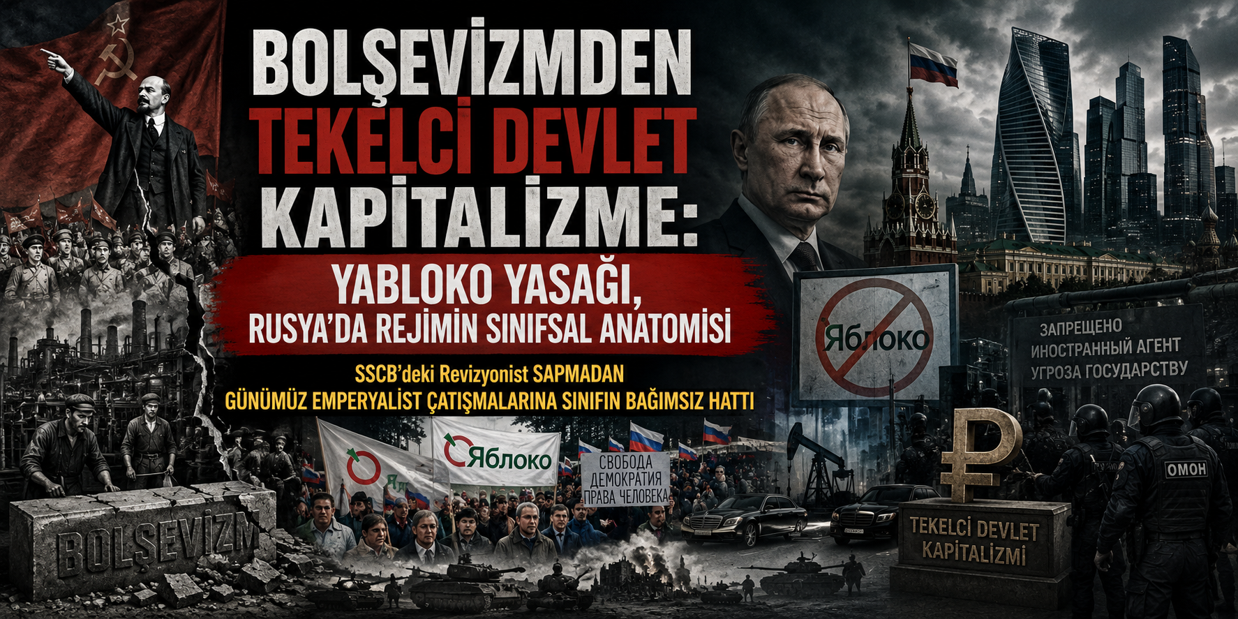 From Bolshevism to Monopoly State Capitalism: The Yabloko Ban and the Class Anatomy of the Regime in Russia